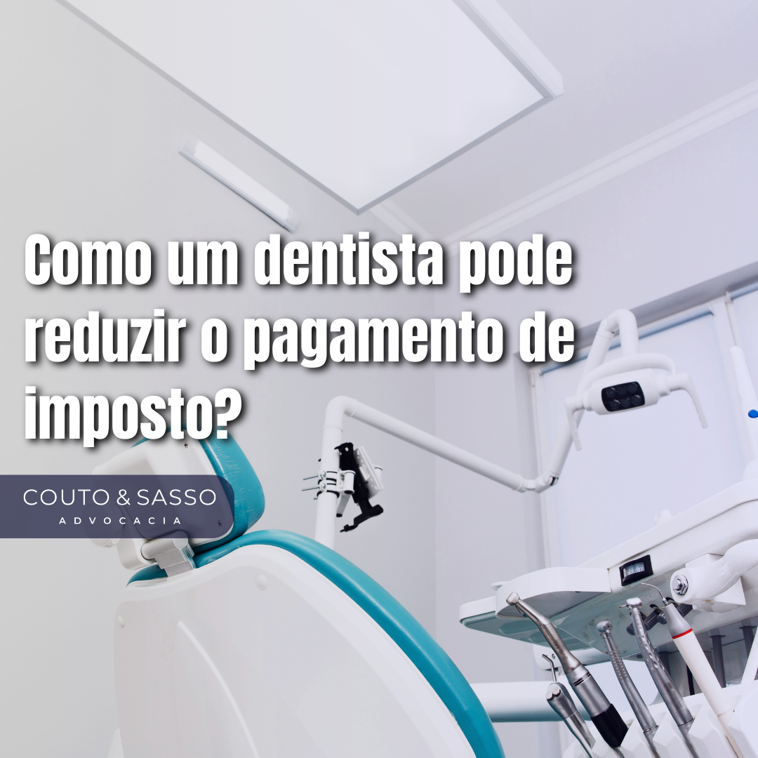 Como um dentista pode reduzir o pagamento de imposto?