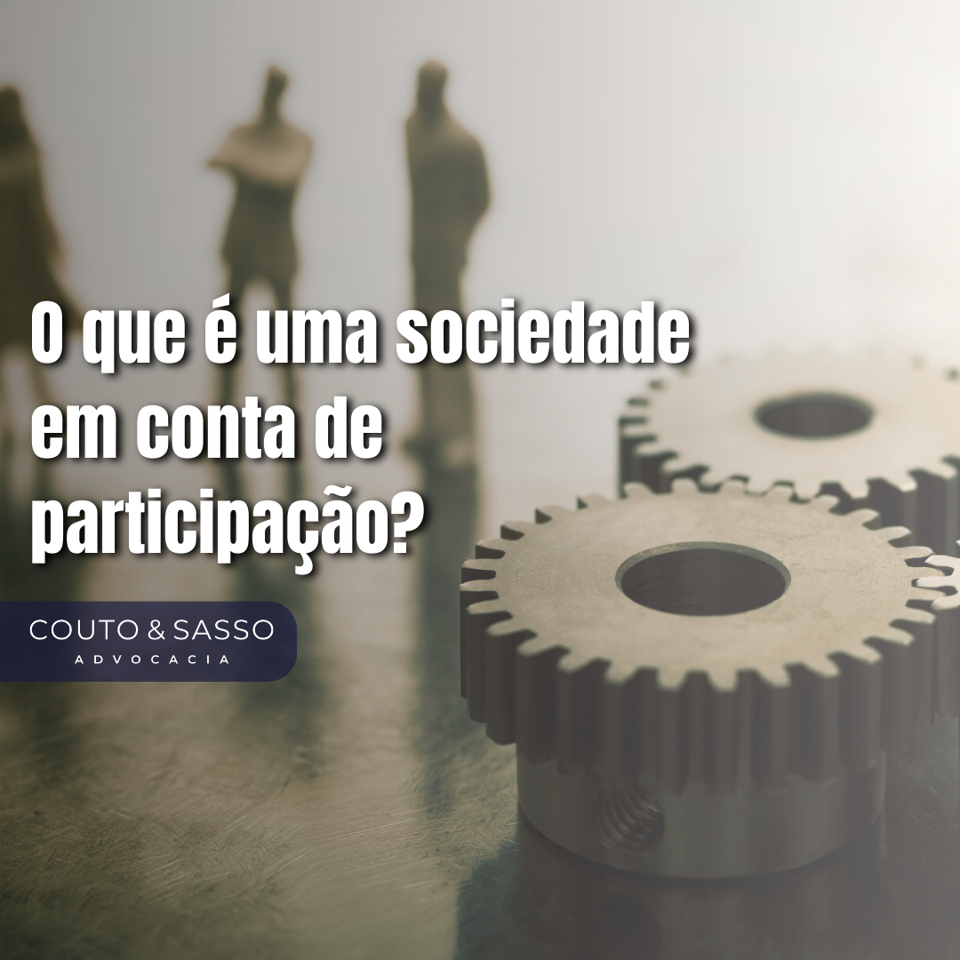 O que é uma sociedade em conta de participação?