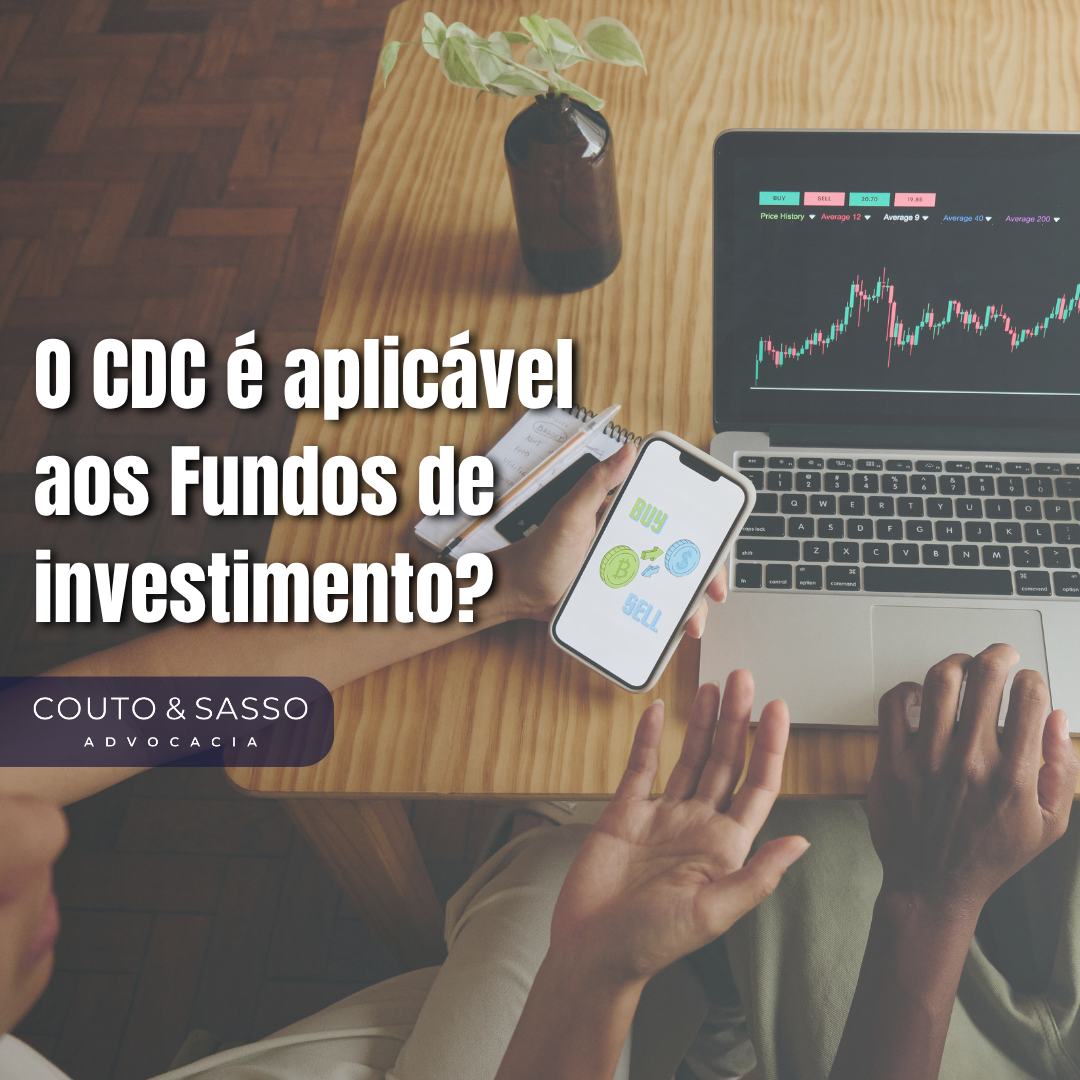 O CDC é aplicável aos Fundos de investimento?