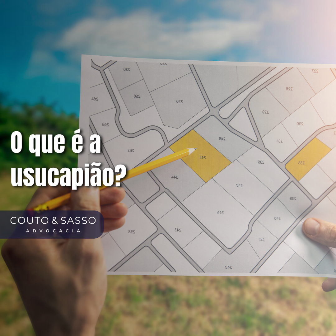 O que é a usucapião?