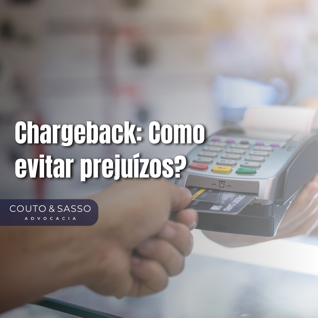 Chargeback: Como evitar prejuízos?