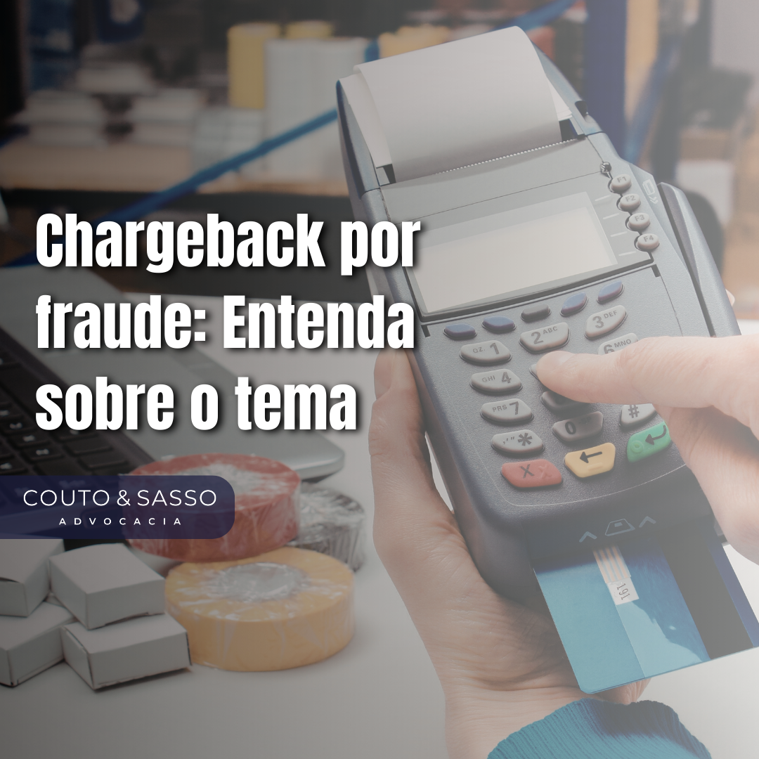 Chargeback por fraude: Entenda sobre o tema